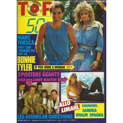 Top 50 04/08/1986 Bonnie Tyler, Boy George, Bananarama, Gold, Daho, Lara, Bibie, Rita Mitsouko, Spagna, Franois Feldman, Les Avions, Caroline Grimm, Wham, Matt Bianco, Rod Stewart, Kid Creole, Limahl