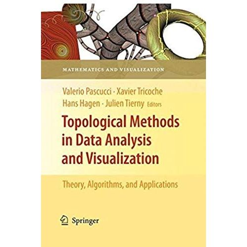 Topological Methods In Data Analysis And Visualization    Format Broch 
