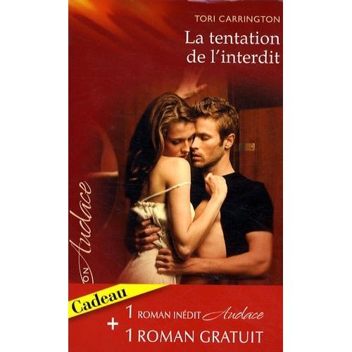 La Tentation De L'interdit, Passion Extrme   de Carrington Tori  Format Poche 