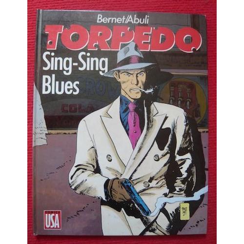 Torpedo  Sing-Sing Blues   de Abuli  Format Cartonn 