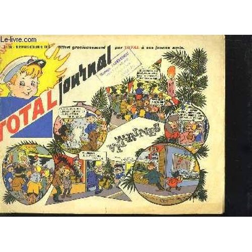 Total Journal N36 : Les Vitrines - La Tlgraphe Sous-Marine - Les Clowns - Avec Ceux De La Postale De Nuit - Le Service Des Pages Au Moyen ge - Le R.P. Rhodes En Annam Et Au Tonkin ...   de MAYEUX
