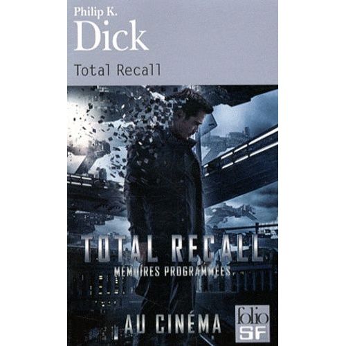 Total Recall - Et Autres Rcits    Format Poche 