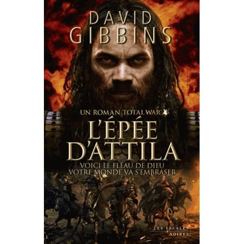 Total War Rome - L'pe D'attila   de Gibbins David  Format Beau livre 