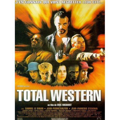 Total Western - Affiche Originale De Cinma - Format 40x60 Cm - Un Film De Eric Rochant Avec Samuel Le Bihan, Jean-Pierre Kalfon, Jean-Franois Stvenin, Kahena Saighi, Alexia Stresi - Anne 2000