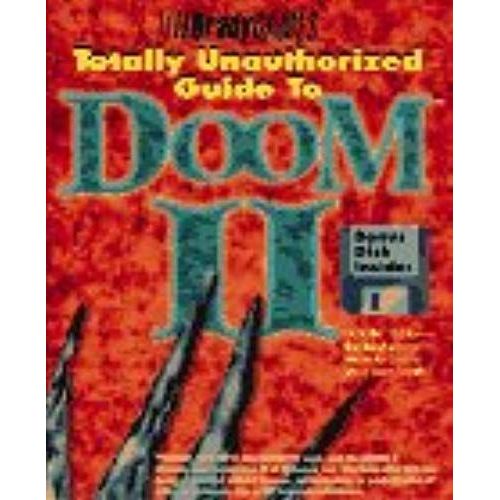 Totally Unauthorized Guide To Doom Ii (Brady Games)   de Robert Waring  Format Broch 