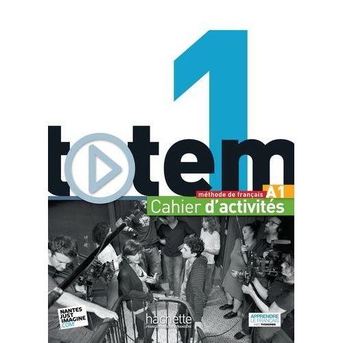 Totem: Niveau 1 Cahier D'activites + Cd Audio    Format Reli 
