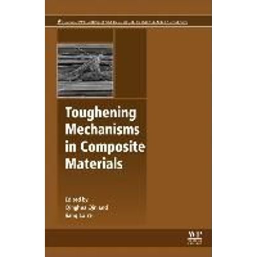 Toughening Mechanisms In Composite Materials   de Qinghua Qin  Format Reli 