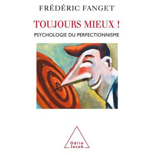Toujours Mieux !  