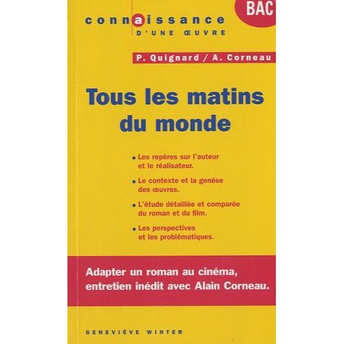 Tous Les Matins Du Monde - Pascal Quignard / Alain Corneau   de Winter Genevive  Format Poche 