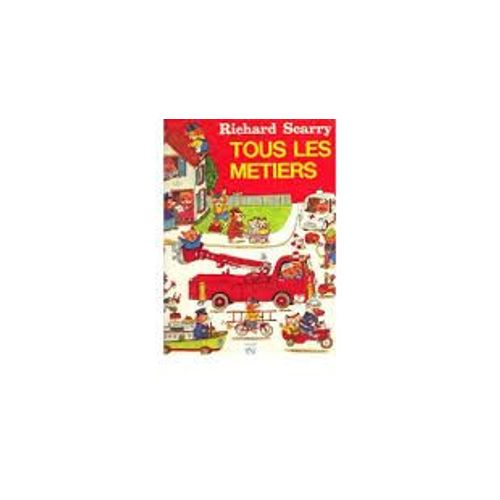 Tous Les Metiers   de Richard Scarry  Format Album 