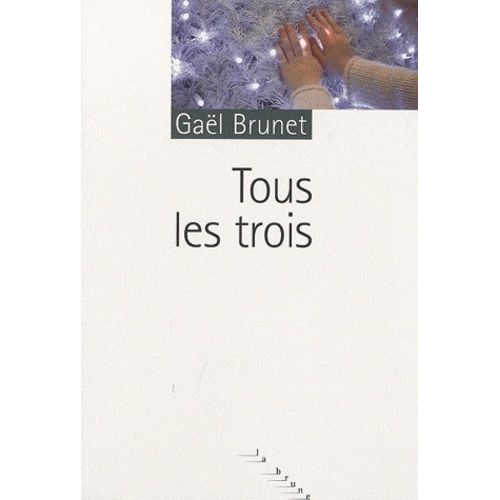Tous Les Trois    Format Grand Format 