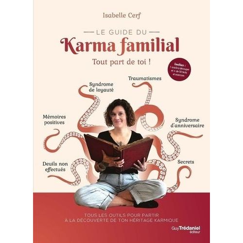 Le Guide Du Karma Familial - Tout Part De Toi !   de Cerf Isabelle 