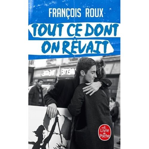 Tout Ce Dont On Rvait    Format Poche 