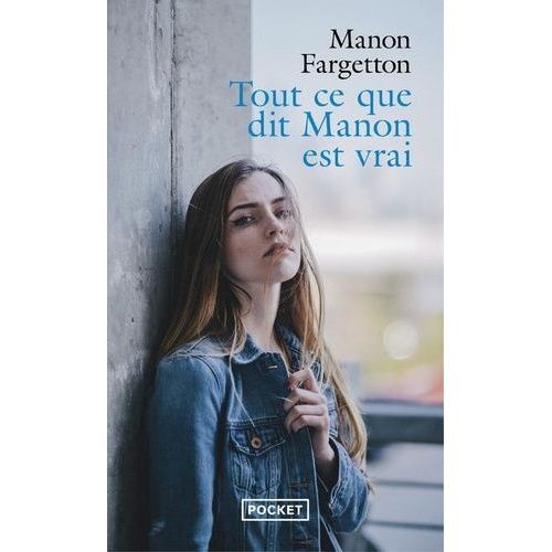 Tout Ce Que Dit Manon Est Vrai    Format Poche 