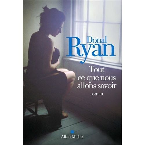 Tout Ce Que Nous Allons Savoir    Format Grand Format 