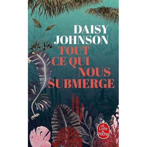 Tout Ce Qui Nous Submerge    Format Poche 