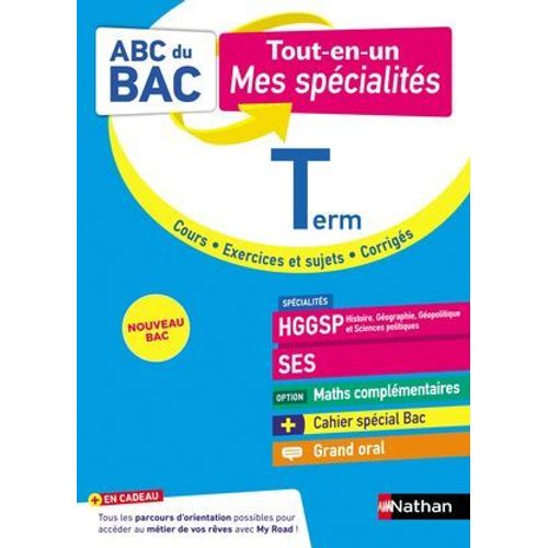 Tout En Un Mes Spcialits Tle - Hggsp, Ses, Maths Complmentaires, Grand Oral - Abc Du Bac - Bac 2026 - Spcialits Terminale + Cahier Spcial Bac - Cours, Exercices Et Sujets, Corrigs - Epub  