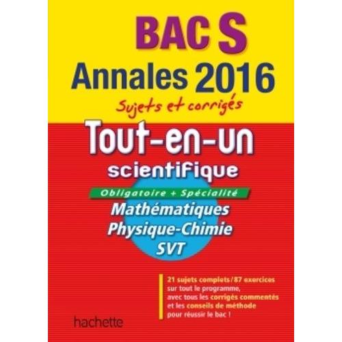 Bac S Tout-En-Un Scientifique - Sujets Et Corrigs   de Bodini-Lefranc Sandrine  Format Broch 