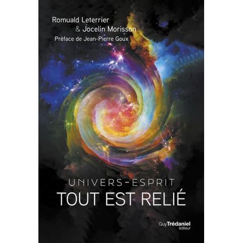 Tout Est Relie - Univers-Esprit  