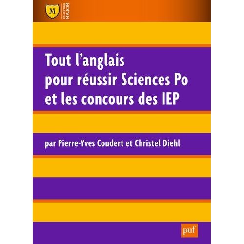 Tout L'anglais Pour Russir Sciences Po Et Les Concours Des Iep    Format Beau livre 