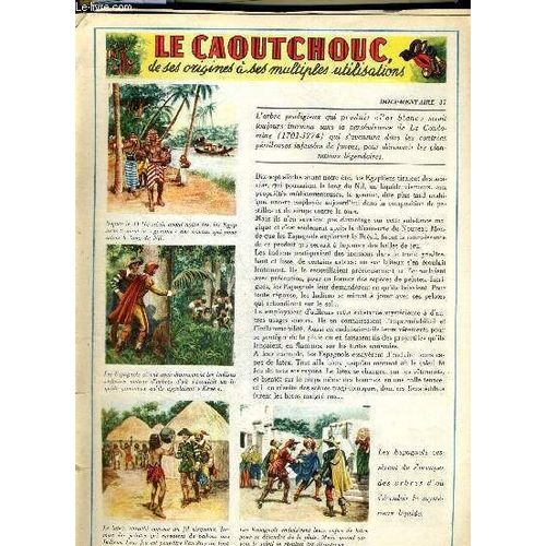 Tout L'univers - Documentaire N37 - Le Caoutchouc - De Ses Origines A Ses Multiples Utilisations - Documentaire 38 - Les Papillons - Documentaire 39 - Histoire De Venise - Documentaire 40 - ...   de COLLECTIF