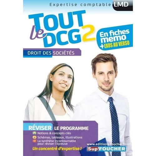 Tout Le Dcg 2 Droit Des Socits Et Autres Groupements D'affaires - Mmos   de Rouaix Franoise  Format Broch 