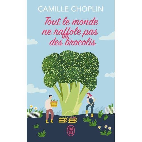 Tout Le Monde Ne Raffole Pas Des Brocolis    Format Poche 