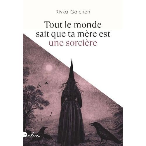 Tout Le Monde Sait Que Ta Mre Est Une Sorcire    Format Grand Format 