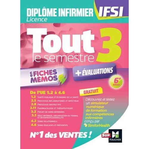 Tout Le Semestre 3 En Fiches Mmos - Dei Ifsi - 6e dition - Rvision Et Entranement  