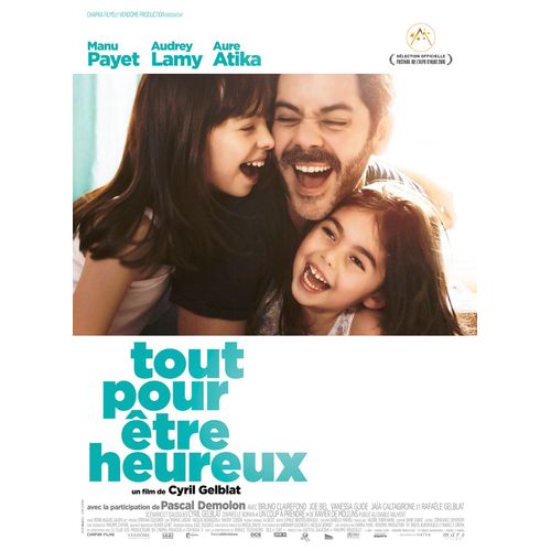 Tout Pour tre Heureux -Vritable Affiche De Cinma Plie -Format 40x60 Cm -De Cyril Gelblat Avec Manu Payet, Audrey Lamy, Aure Atika, Joe Bel, Vanessa Guide,  Pascal Demolon, Jaa Caltagirone - 2016