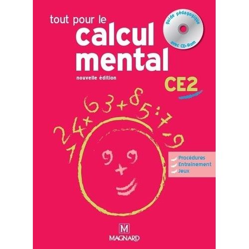 Tout Pour Le Calcul Mental Ce2 - Guide Pdagogique (1 Cd-Rom)    Format Broch 