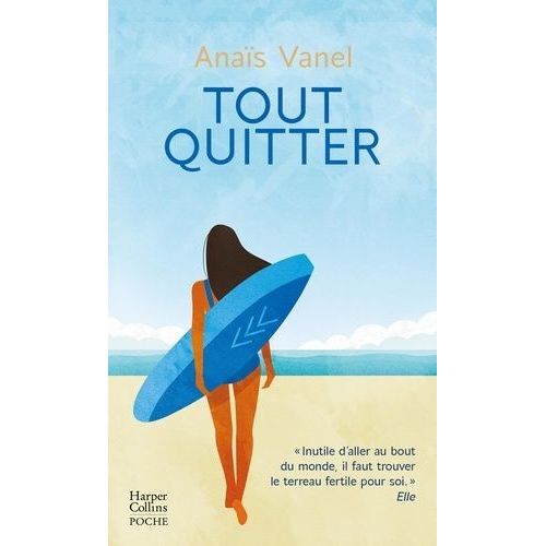 Tout Quitter    Format Poche 