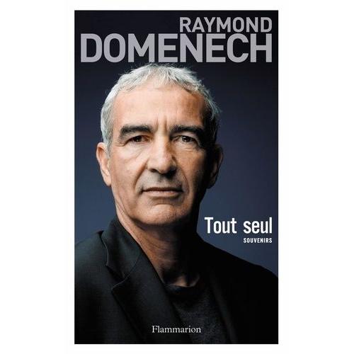 Tout Seul   de Domenech Raymond  Format Broch 