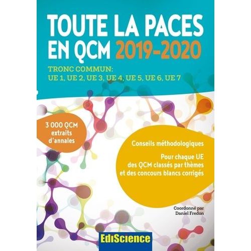 Toute La Paces En Qcm - Tronc Commun : Ue1, Ue2, Ue3, Ue4, Ue5, Ue6, Ue7    Format Grand Format 