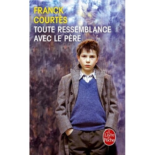 Toute Ressemblance Avec Le Pre    Format Poche 