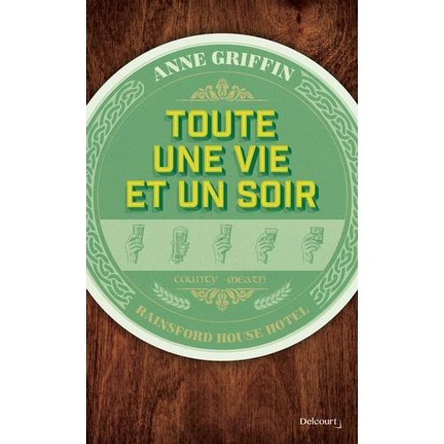 Toute Une Vie Et Un Soir  