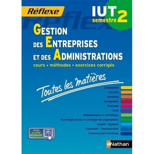 Gestion Des Entreprises Et Des Administrations Iut Semestre 2 - Toutes Les Matires   de Siegwart Jean-Luc  Format Broch 