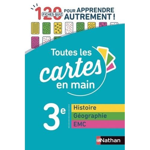 Histoire-Gographie Enseignement Moral Et Civique 3e - 120 Fiches Quizz Pour Apprendre Autrement    Format Poche 