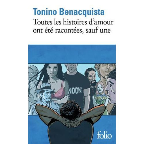 Toutes Les Histoires D'amour Ont t Racontes, Sauf Une  