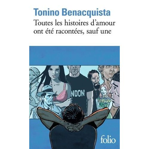 Toutes Les Histoires D'amour Ont t Racontes, Sauf Une    Format Poche 