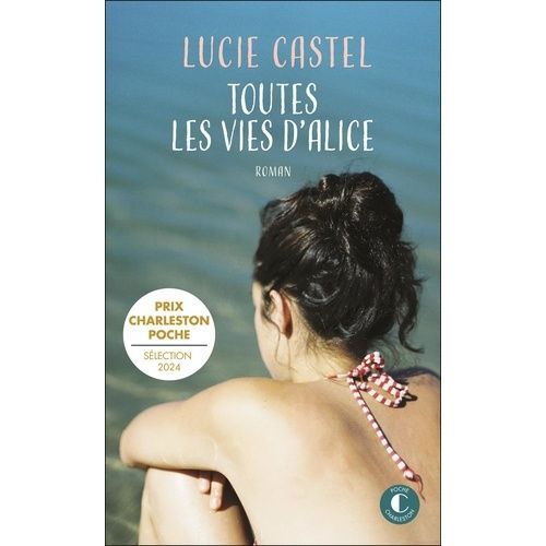 Toutes Les Vies D'alice    Format Poche 