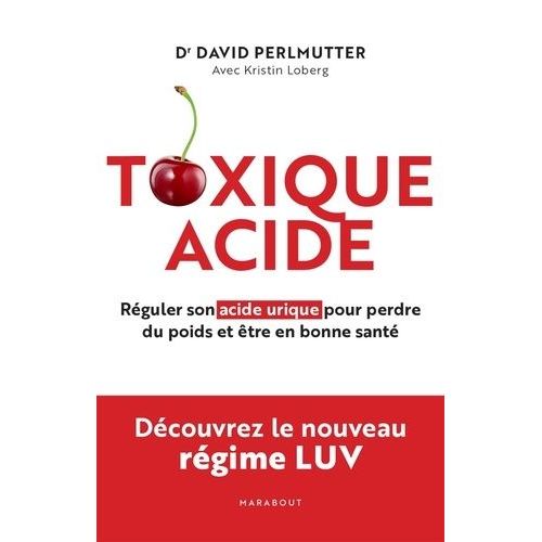 Toxique Acide   de Perlmutter David  Format Beau livre 