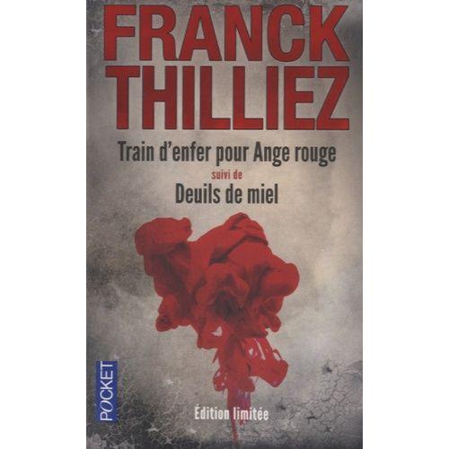 Train D'enfer Pour Ange Rouge Suivi De Deuils De Miel   de franck thilliez  Format Poche 
