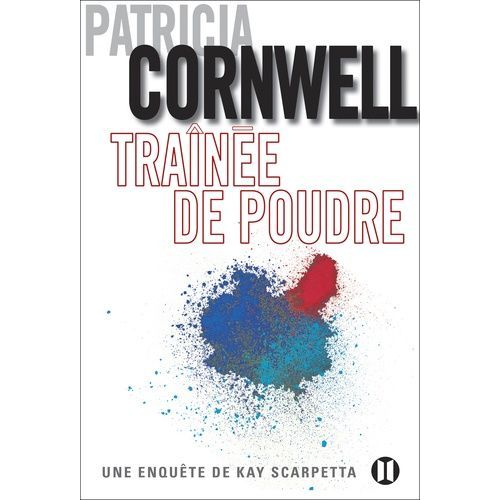Une Enqute De Kay Scarpetta - Trane De Poudre    Format Grand Format 