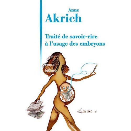 Trait De Savoir-Rire  L'usage Des Embryons  
