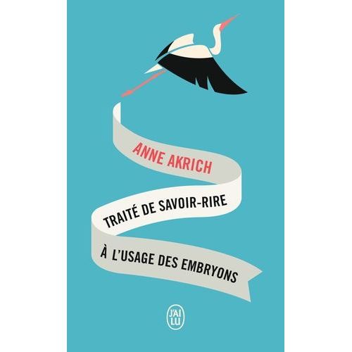 Trait De Savoir-Rire  L'usage Des Embryons    Format Poche 
