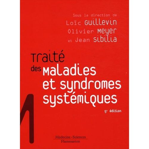 Trait Des Maladies Et Syndromes Systmiques    Format Reli 
