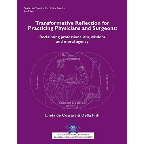 Transformative Reflection For Practicing Physicians And Surgeons    Format Broch 