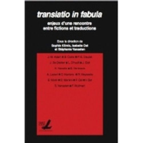 Translatio In Fabula - Enjeux D'une Rencontre Entre Fictions Et Traductions    Format Beau livre 