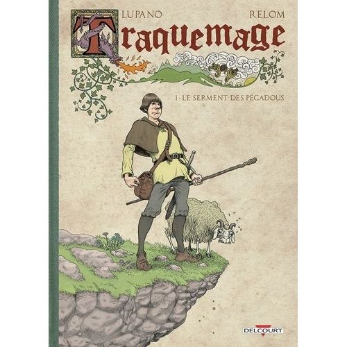 Traquemage - Tome 1 - Le Serment Des Pcadous    Format Album 
